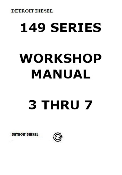 Detroit Diesel 12v149 workshop manual sections 3 thru 12, p1