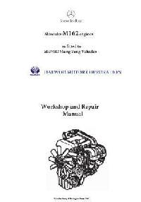 Mercedes M162 engine workshop repair and specifications manual p1
