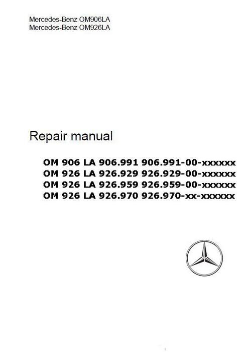 Mercedes OM906LA OM926LA workshop manual 2014