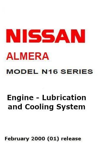 Nissan Almera N16 2000
 Lubrication and Cooling Systems Manual